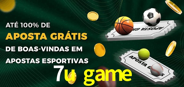 7u game Ate 100% de Aposta Gratis